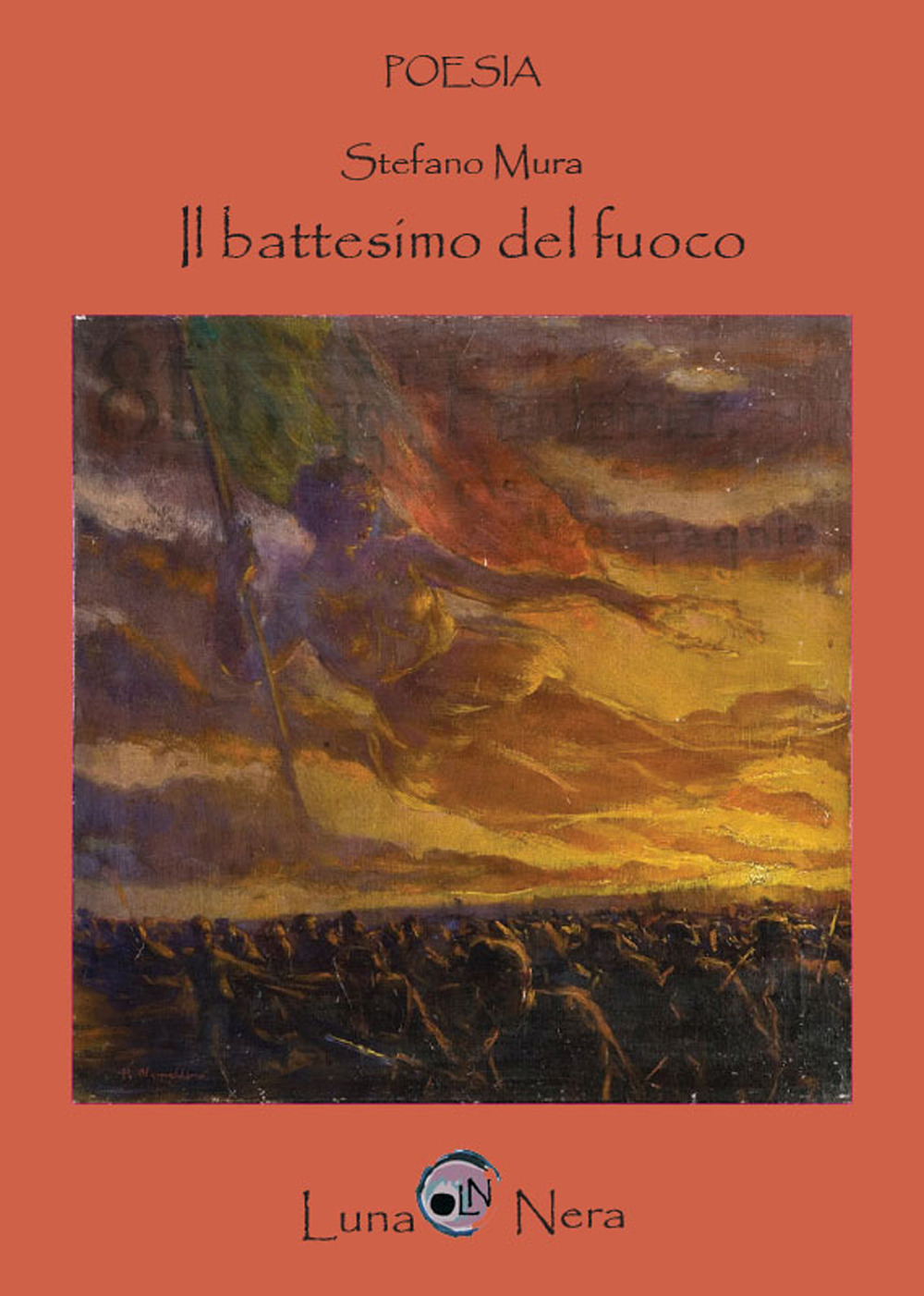Il battesimo del fuoco