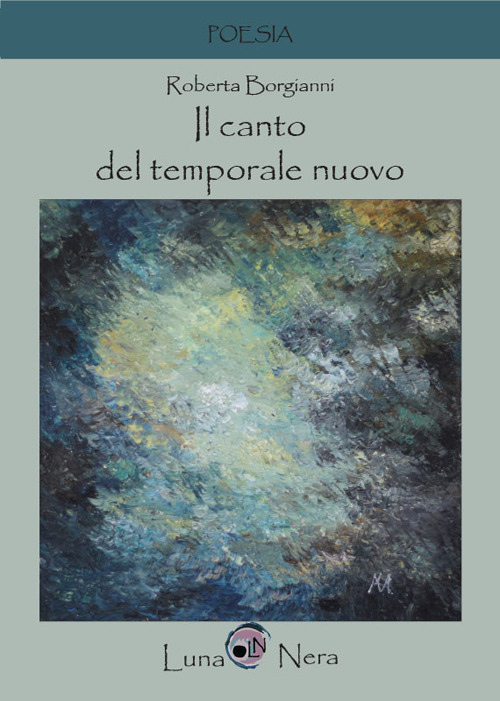 Il canto del temporale nuovo