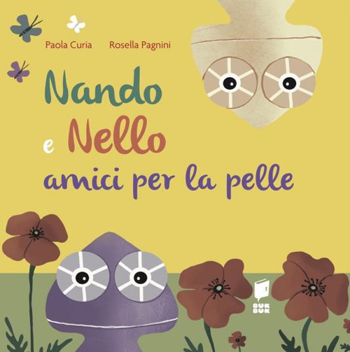 Nando e Nello. Amici per la pelle