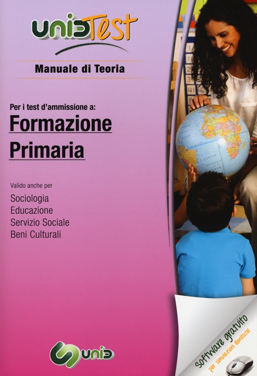 UnidTest 5. Manuale di teoria-Glossario per formazione primaria. Manuale di teoria per i test di ammissione..