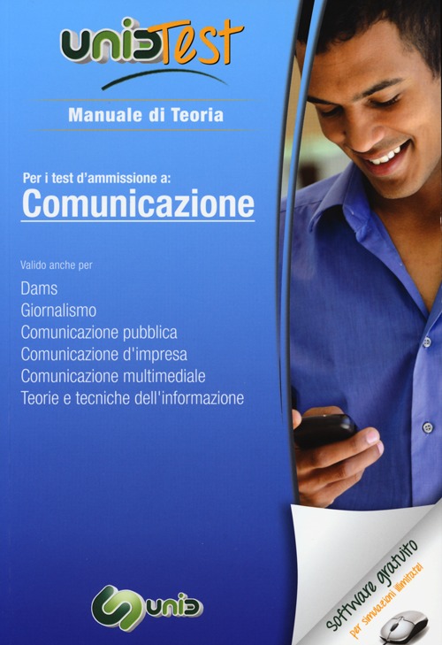 UnidTest 7. Manuale di teoria-Glossario per comunicazione. Manuale di teoria per i test di ammissione..
