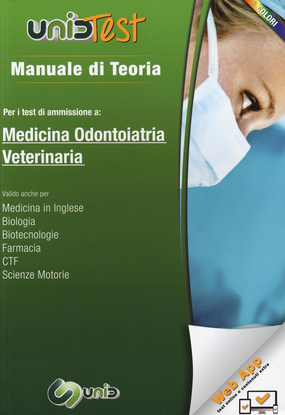 Manuale di teoria per i test di ammissione a medicina, odontoiatria, veterinaria