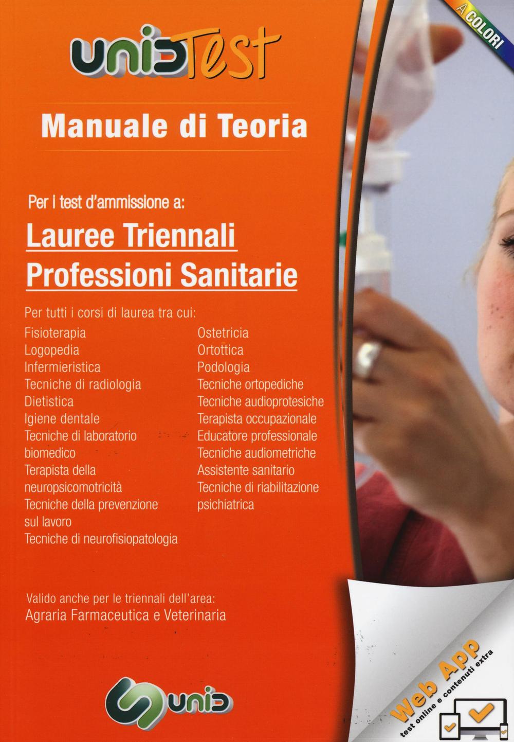 Manuale di teoria per i test d'ammissione a lauree triennali professioni sanitarie