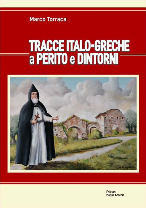Tracce italo-greche a Perito e dintorni