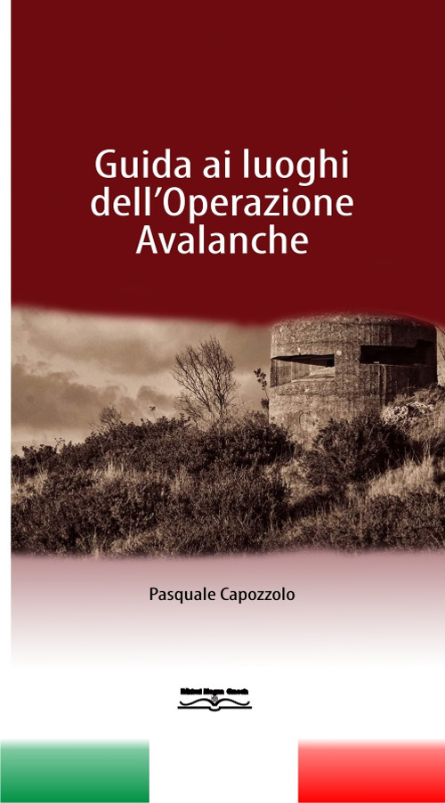 Guida ai luoghi dell'operazione Avalanche