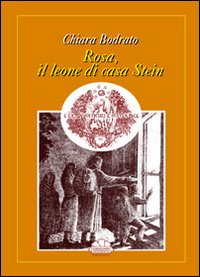 Rosa, il leone di casa Stein