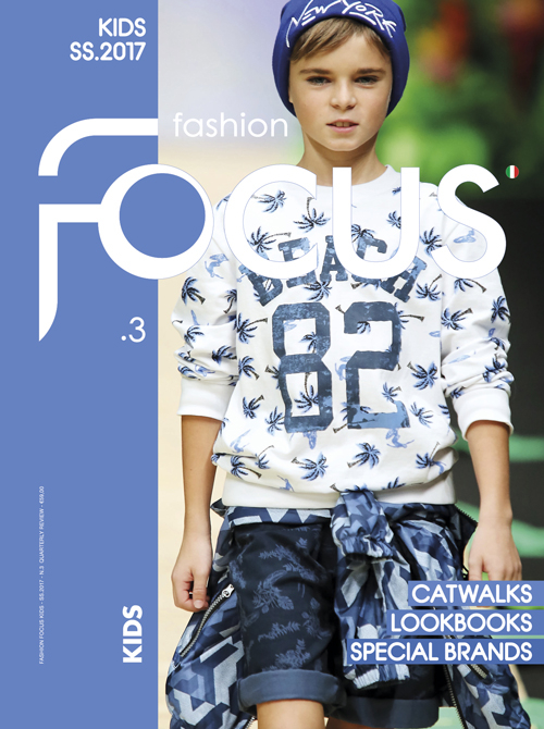 Fashion Focus. Kids. Vol. 3: S/S 2017