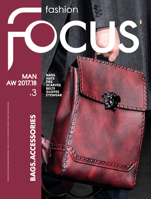 Fashion Focus. Bags & accessories. Vol. 3: Man A/W 2017