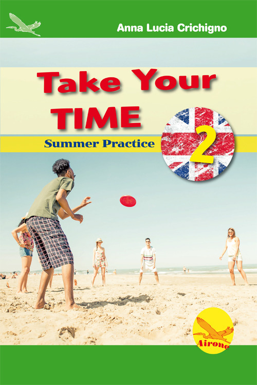 Take your time. Summer practice. Vol. 2