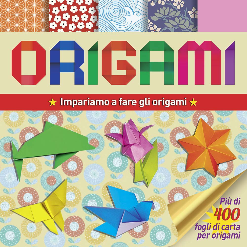 Origami. Impariamo a fare gli origami