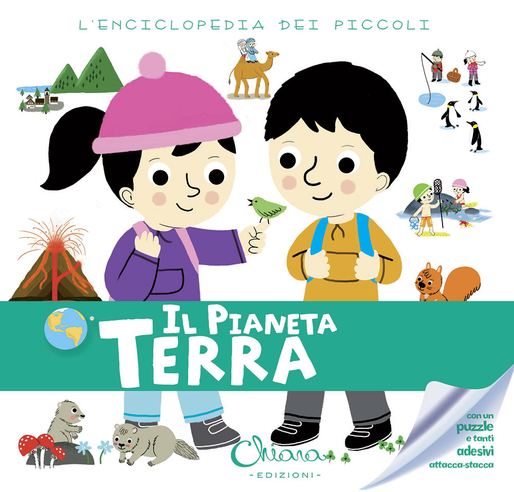Il pianeta Terra. L'enciclopedia dei piccoli. Con adesivi