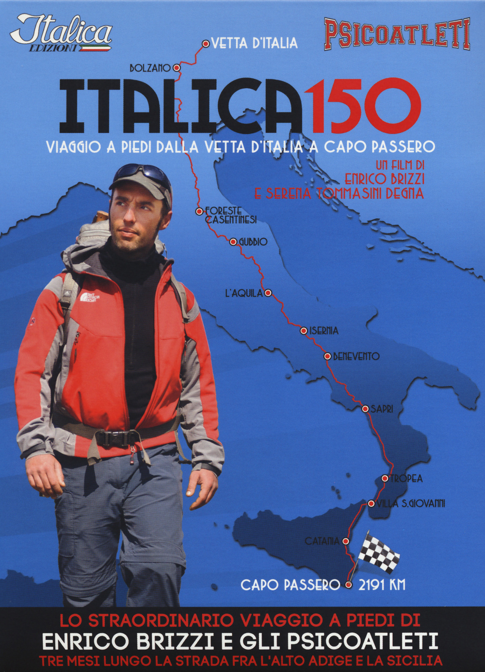Italica 150. Viaggio a piedi dalla vetta d'Italia a Capo Passero. DVD