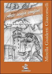 Mirella Guidetti Giacomelli. Arte senza confini