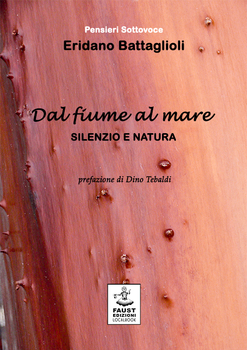 Dal fiume al mare. Silenzio e natura