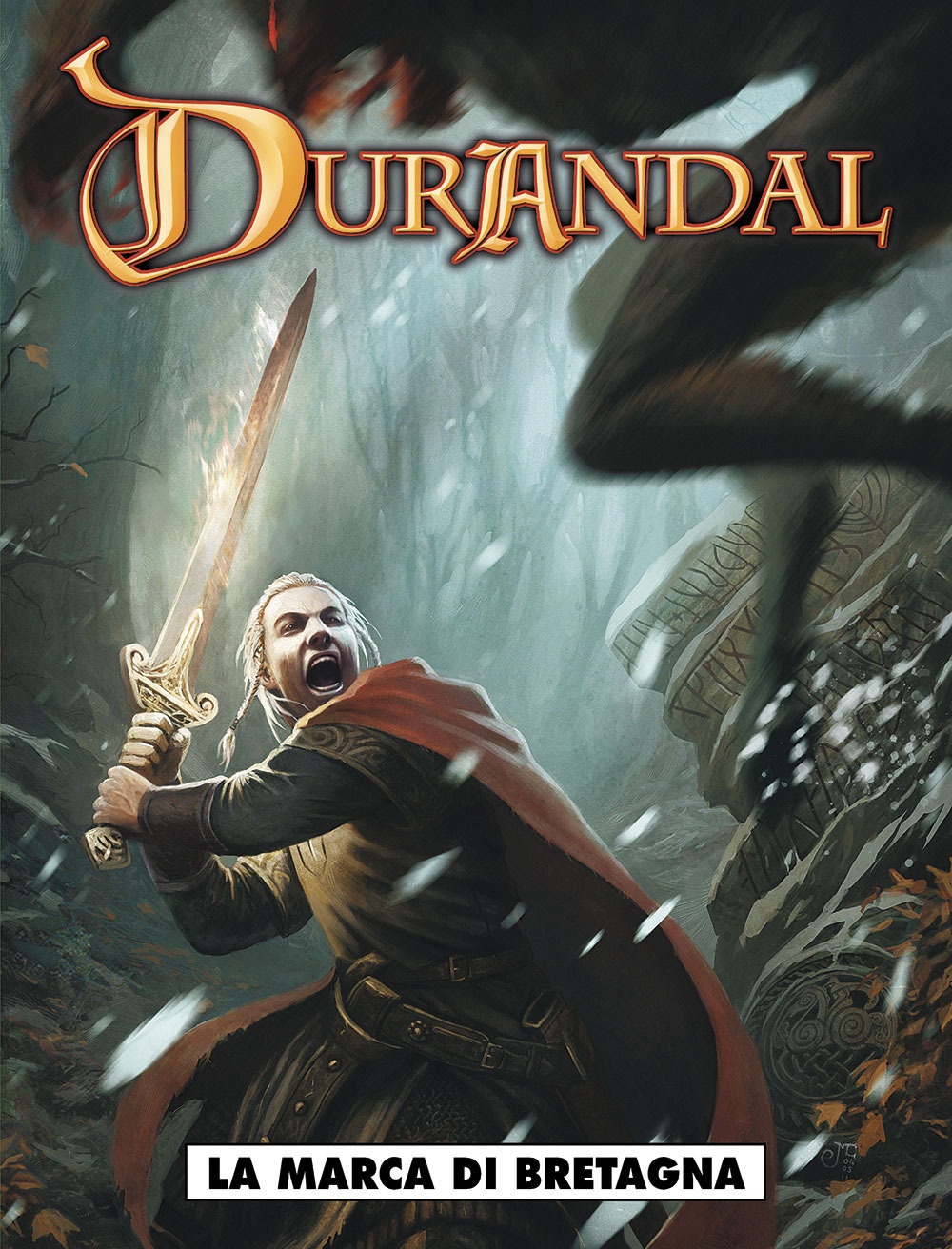 La marca di Bretagna. Durandal. Vol. 1