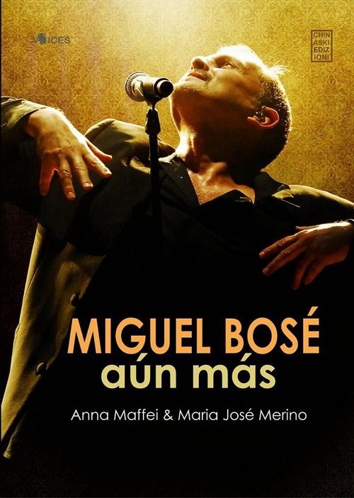 Miguel Bosé: Aún Más