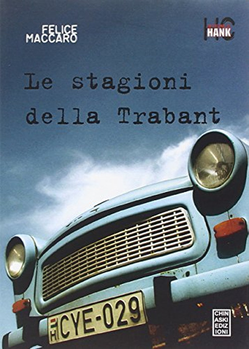 Le stagioni della Trabant
