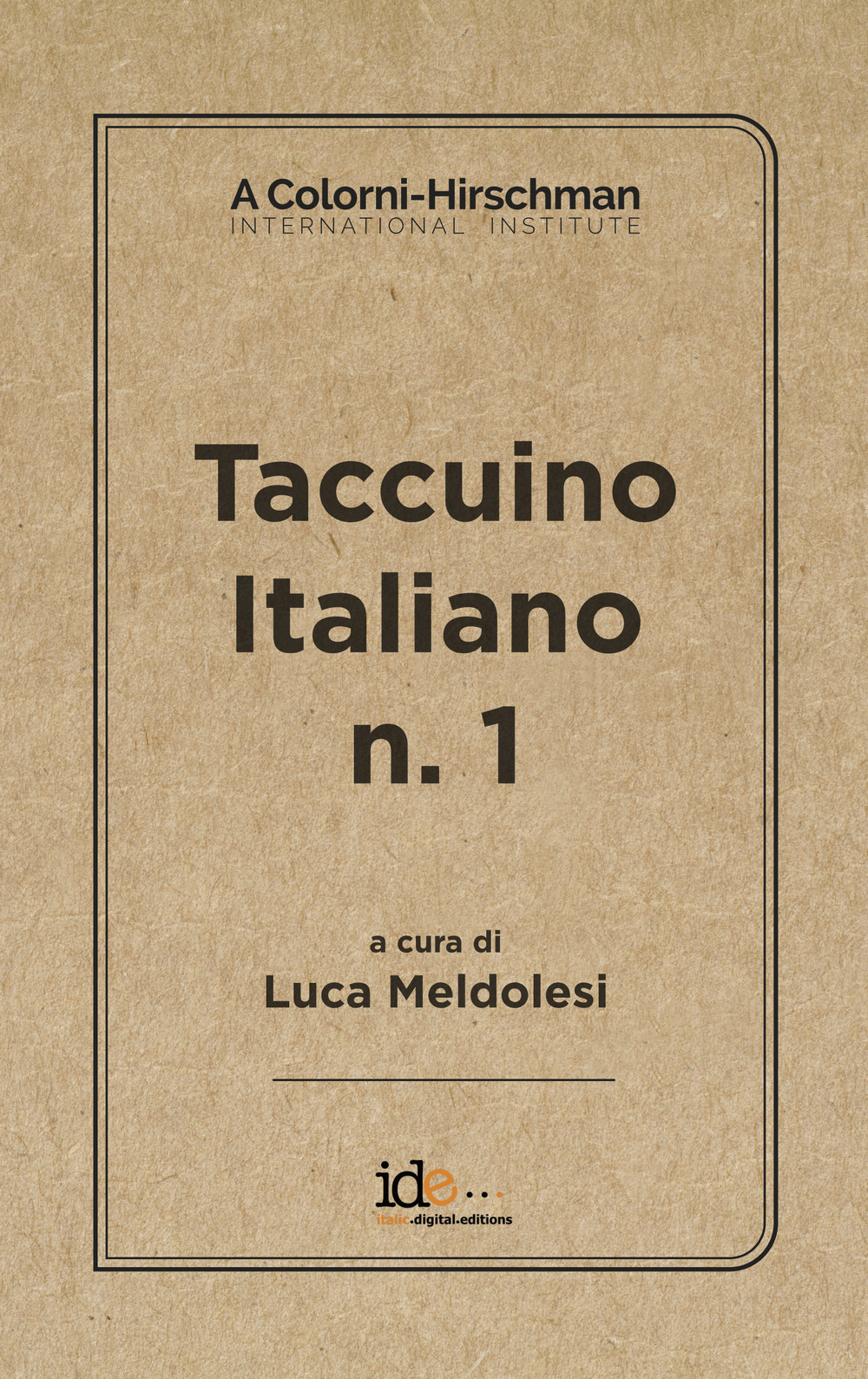 Taccuino italiano. Vol. 1