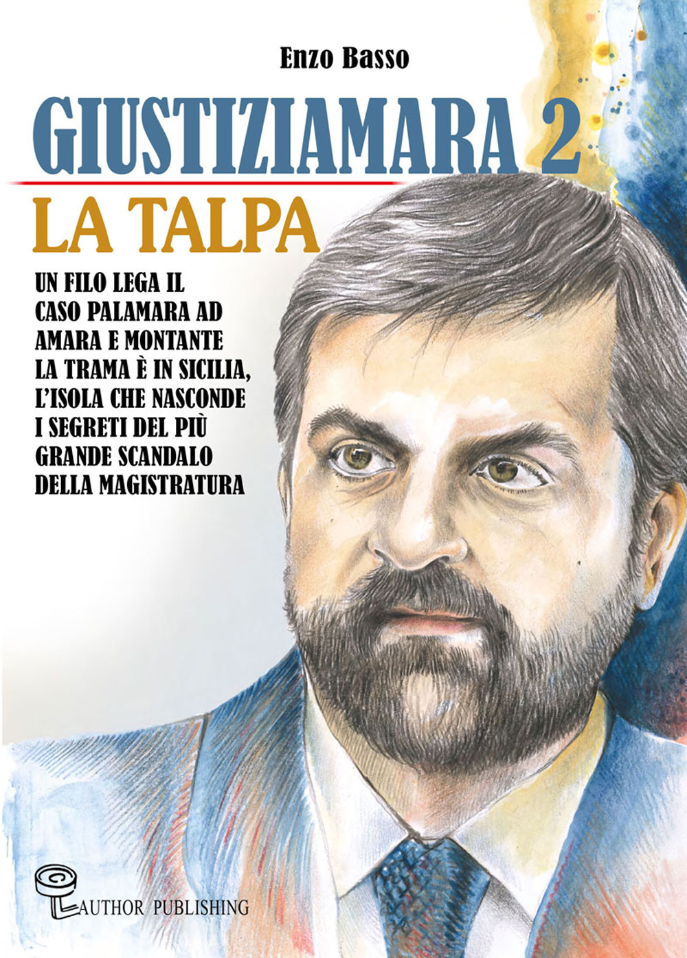 Giustiziamara 2. La Talpa