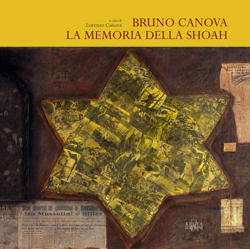 Bruno Canova la memoria della shoah