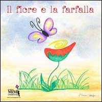 Il fiore e la farfalla