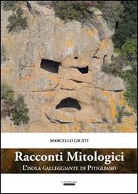 Racconti mitologici. L'isola galleggiante di Pitigliano