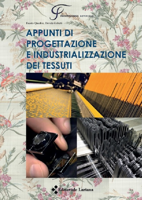 Appunti di progettazione e industrializzazione dei tessuti