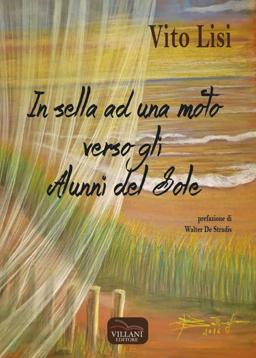 In sella ad una moto verso gli Alunni del sole