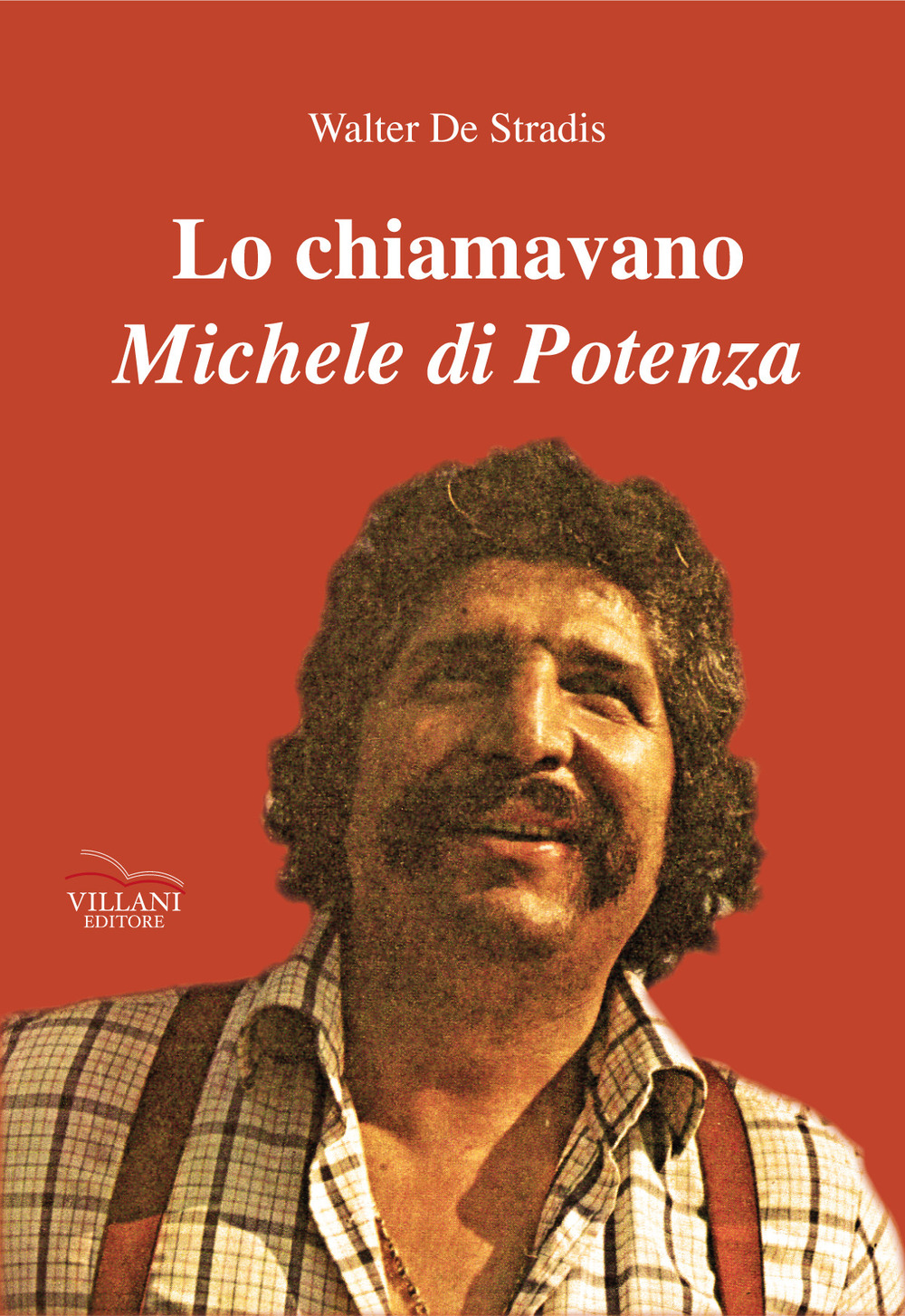 Lo chiamavano Michele Di Potenza