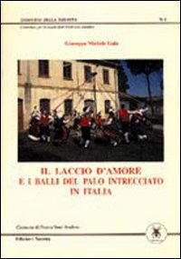 Il laccio d'amore e i balli del palo intrecciato in Italia