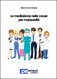 La mediazione nelle cause per malasanità