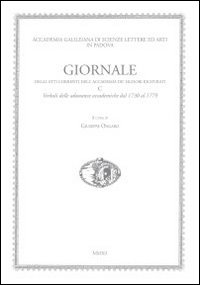 Giornale degli atti correnti dell'Accademia de' Signori Ricovrati. Vol. 3: Verbali delle adunanze accademiche dal 1730 al 1779