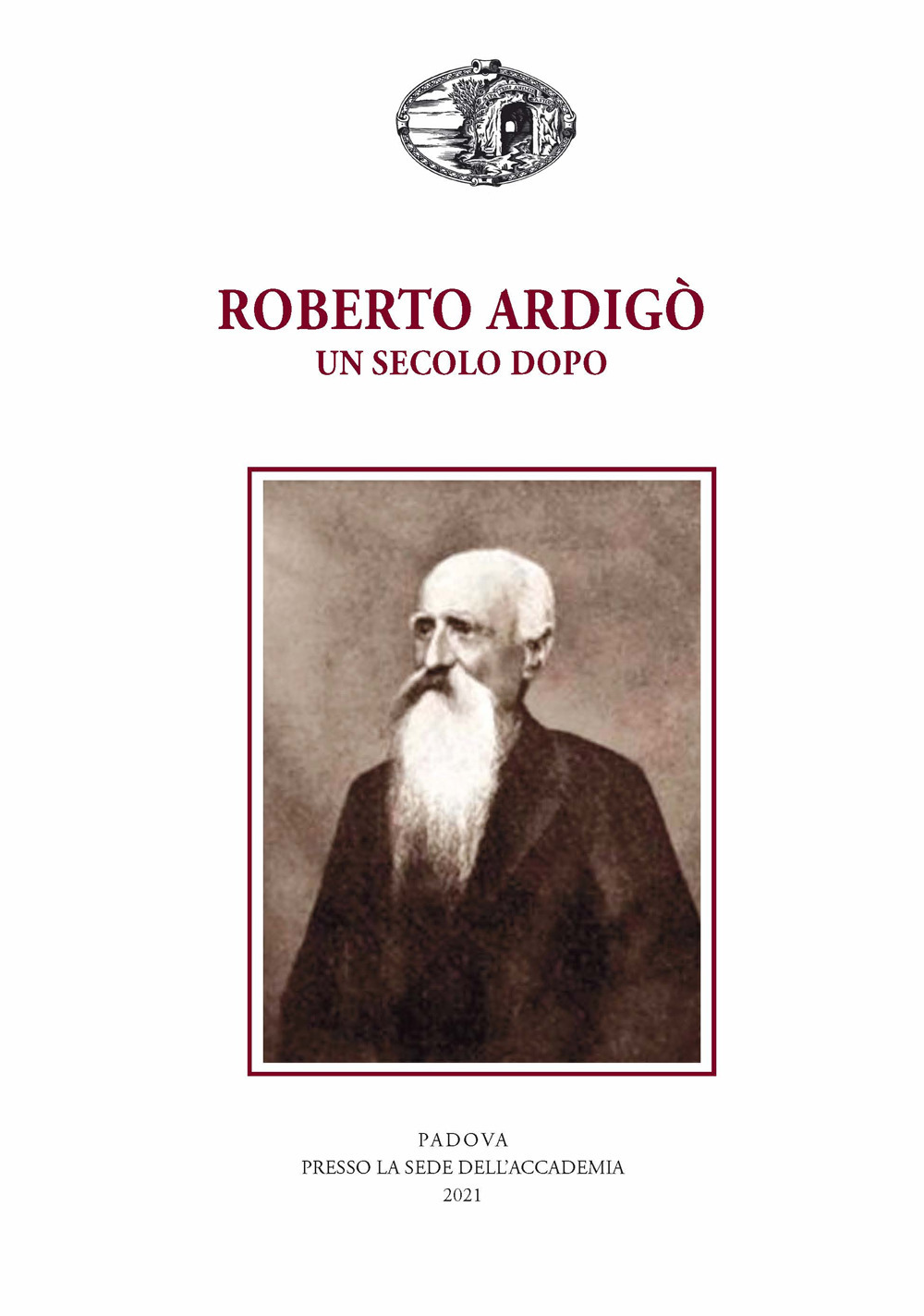 Roberto Ardigò un secolo dopo