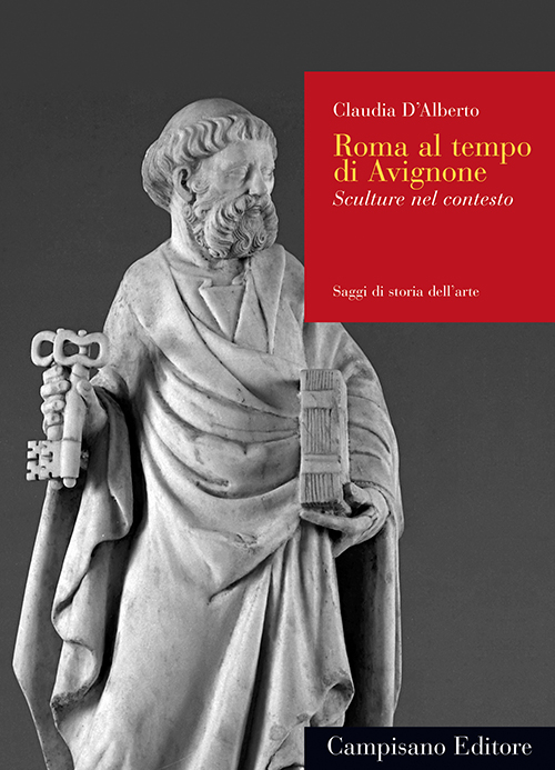 Roma al tempo di Avignone. Sculture nel contesto