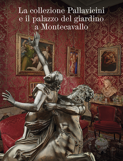 La collezione Pallavicini e il palazzo del giardino a Montecavallo