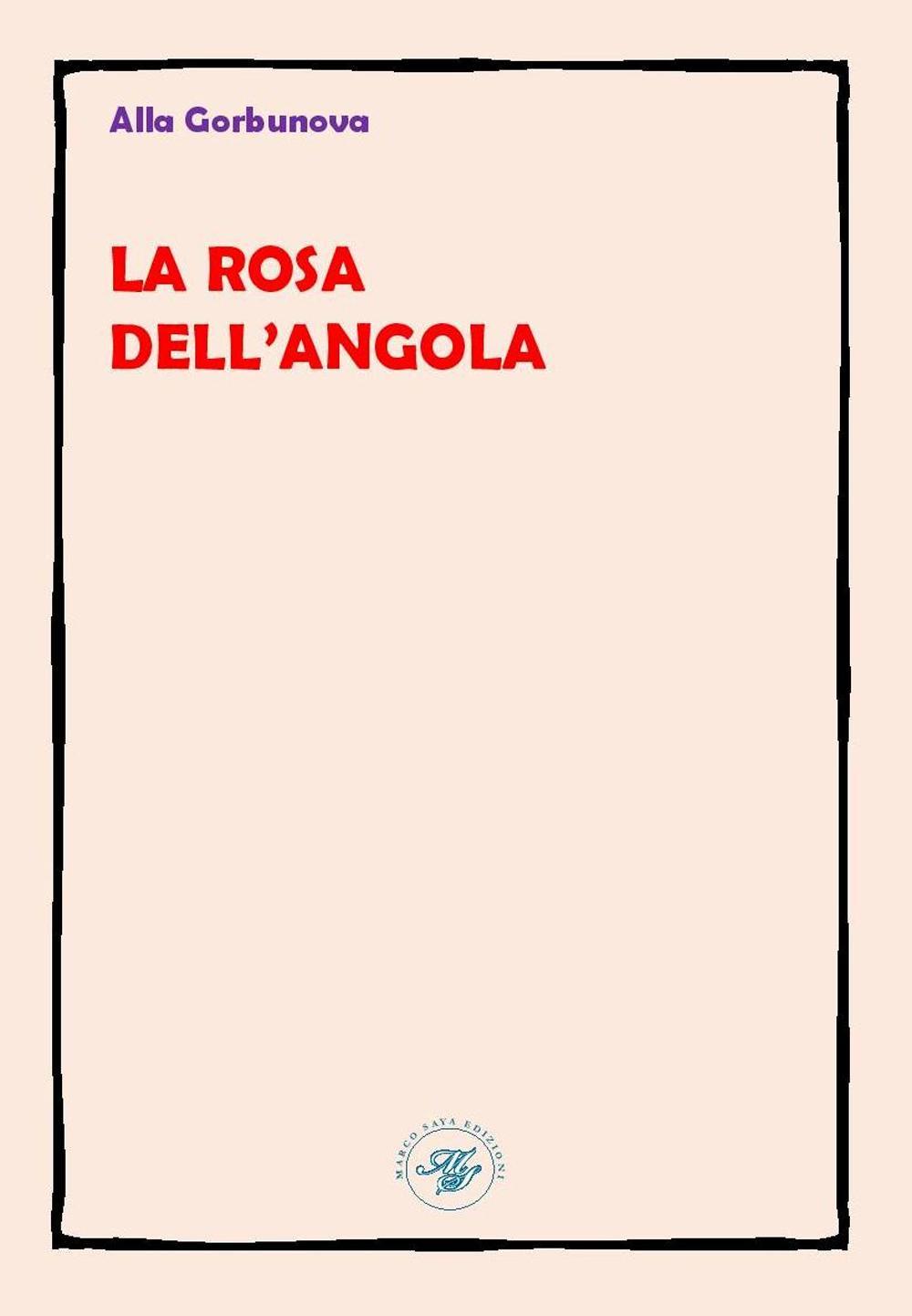 La rosa dell'Angola