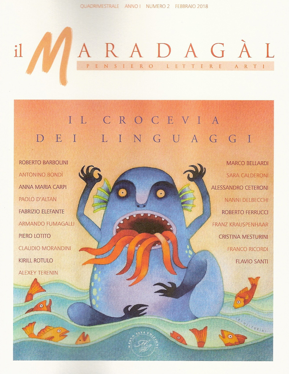 Il Maradagàl. Pensiero lettere arti. Vol. 2: Il crocevia dei linguaggi