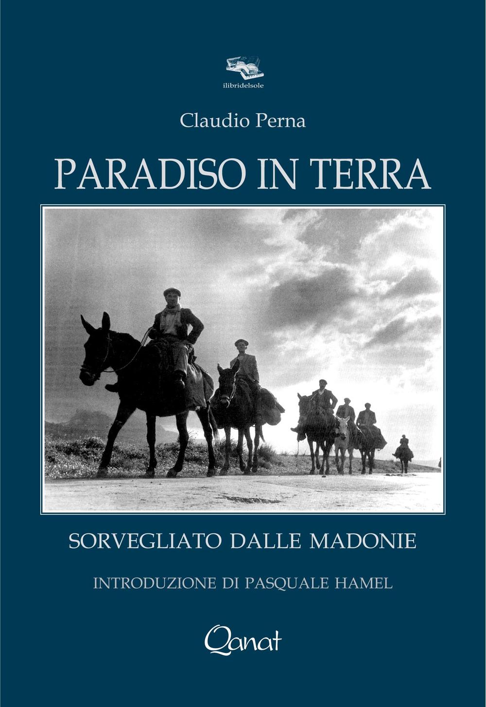 Paradiso in terra. Sorvegliato dalle Madonie