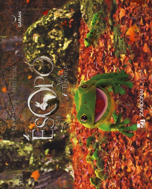 Esopo nelle valli di Tridentum. Libro verde