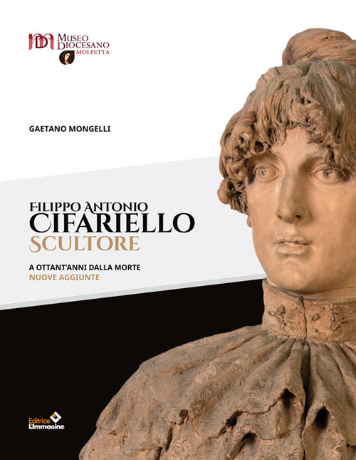 Filippo Antonio Cifariello. Scultore. A ottant'anni dalla morte