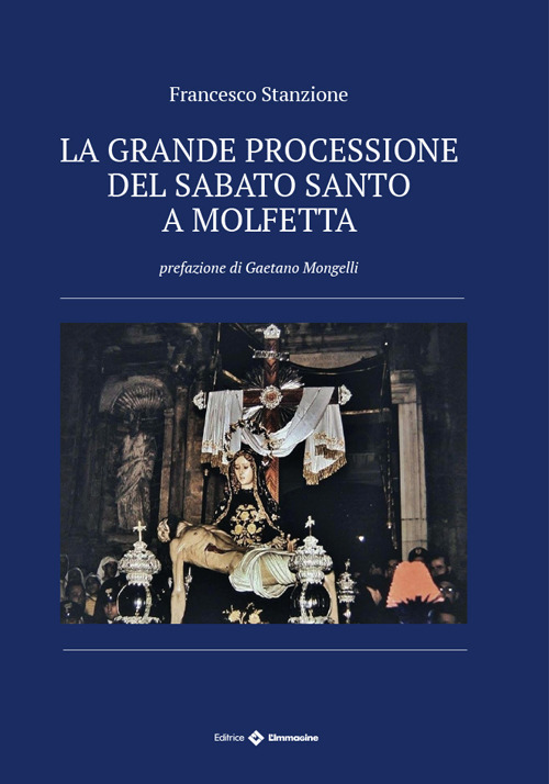 La grande processione del sabato santo a Molfetta