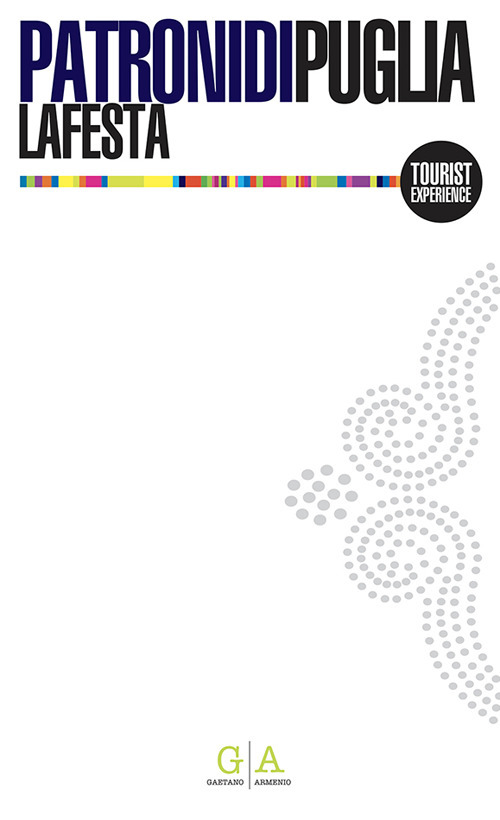 Patroni di Puglia. La festa