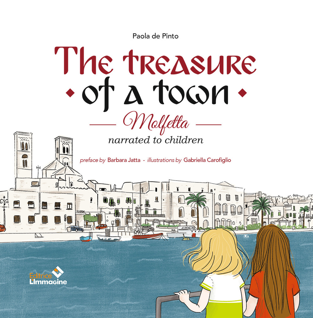 The treasure of a town. Molfetta narrated to children