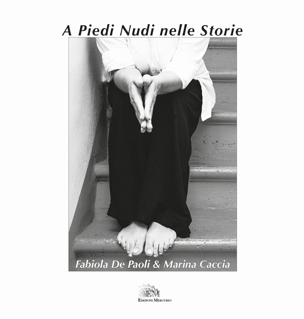 A piedi nudi nelle storie