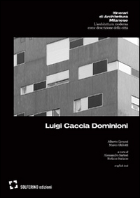 Luigi Caccia Dominioni. Ediz. italiana e inglese