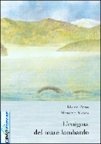 L'enigma del mare lombardo