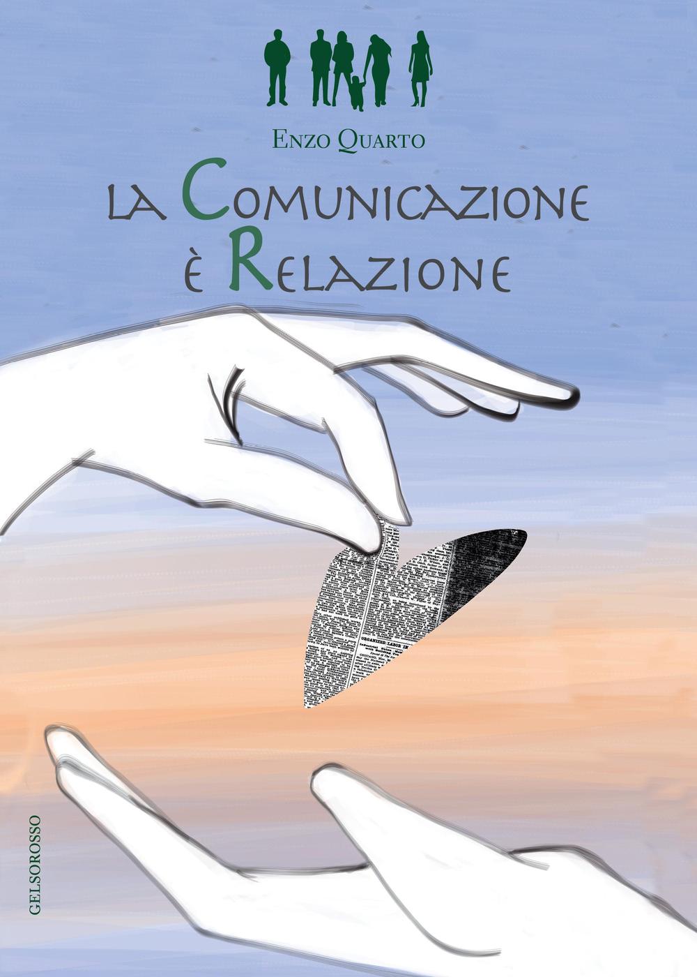 La comunicazione è relazione
