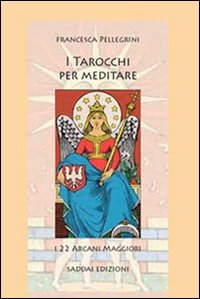 I tarocchi per meditare