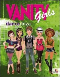 Vanity girls danceibiza