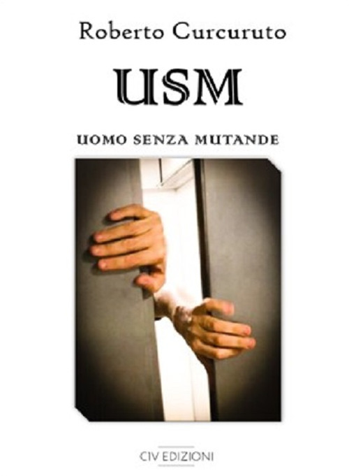 USM. Uomo senza mutande